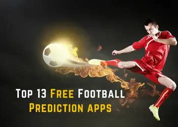 Top 13 Free Football Prediction Apps (2023 Update).
